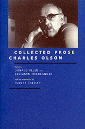 Collected Prose de Charles Olson