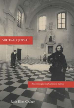 Virtually Jewish de Ruth Ellen Gruber