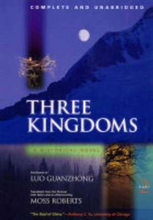 Three Kingdoms – A Historical Novel V 2 de Luo Guanzhong