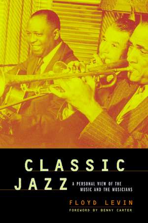 Classic Jazz de Floyd Levin