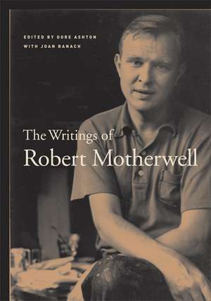 The Writings of Robert Motherwell de Robert Motherwell