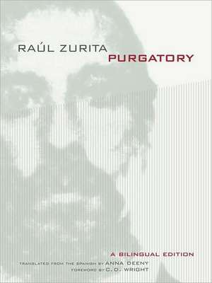 Purgatory – A Bilingual Edition de Raul Zurita