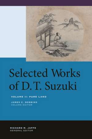 Selected Writings of D.T. Suzuki – V2 de Daise Tsuteitar Suzuki