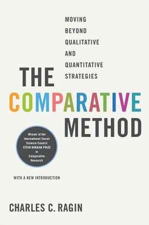 The Comparative Method de Charles C. Ragin