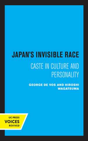 Japan′s Invisible Race – Caste in Culture and Personality de Hiroshi Wagatsuma