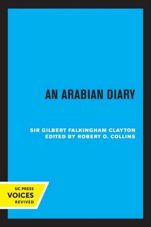 An Arabian Diary de Gilbert Clyaton