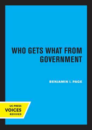 Who Gets What From Government de Benjamin I. Page