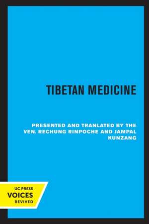 Tibetan Medicine de Ven. Rinpoche Rechung