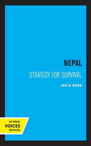 Nepal – Strategy for Survival de Leo E. Rose