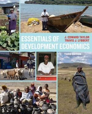 Essentials of Development Economics, Third Edition de Travis J. Lybbert