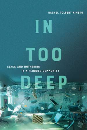 In Too Deep de Rachel Kimbro