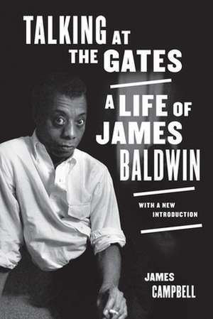 Talking at the Gates de James Campbell