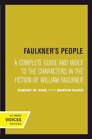 Faulkner's People de Robert W. Kirk