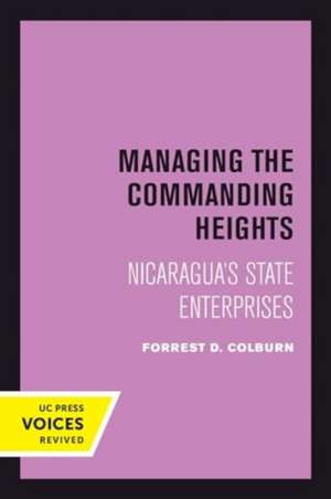 Managing the Commanding Heights de Forrest D. Colburn