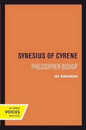 Synesius of Cyrene de Jay Bregman