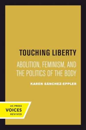 Touching Liberty de Karen Sanchez-Eppler