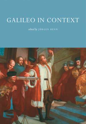 Galileo in Context de Jürgen Renn