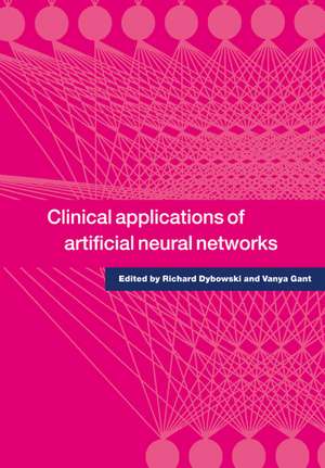 Clinical Applications of Artificial Neural Networks de Richard Dybowski