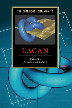 The Cambridge Companion to Lacan de Jean-Michel Rabaté