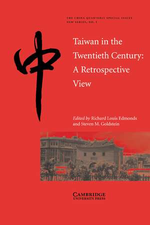 Taiwan in the Twentieth Century: A Retrospective View de Richard Louis Edmonds