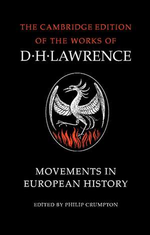 Movements in European History de D. H. Lawrence