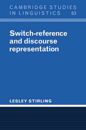 Switch-Reference and Discourse Representation de Lesley Stirling