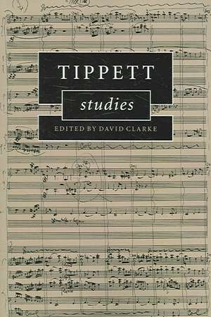 Tippett Studies de David Clarke