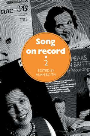 Song on Record: Volume 2 de Alan Blyth