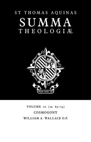 Summa Theologiae: Volume 10, Cosmogony: 1a. 65-74 de Thomas Aquinas