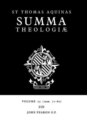 Summa Theologiae: Volume 25, Sin: 1a2ae. 71-80 de Thomas Aquinas