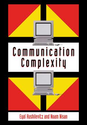 Communication Complexity de Eyal Kushilevitz