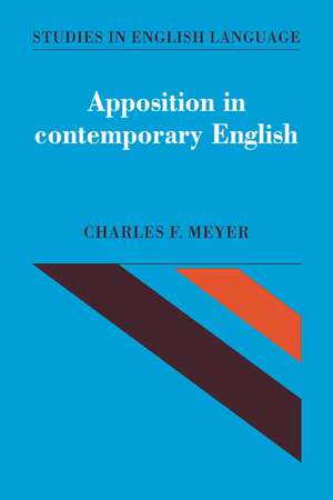 Apposition in Contemporary English de Charles F. Meyer