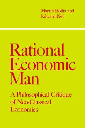 Rational Economic Man de Hollis