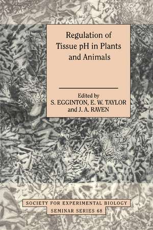 Regulation of Tissue pH in Plants and Animals: A Reappraisal of Current Techniques de S. Egginton