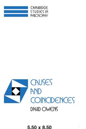 Causes and Coincidences de David Owens