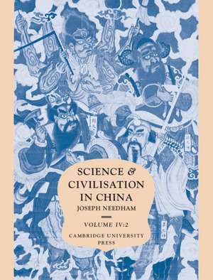 Science and Civilisation in China, Part 2, Mechanical Engineering de Joseph Needham