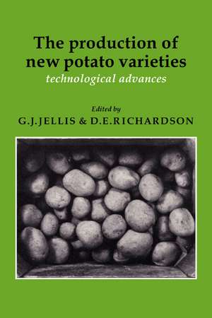 The Production of New Potato Varieties: Technological Advances de G. J. Jellis