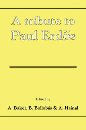 A Tribute to Paul Erdos de A. Baker