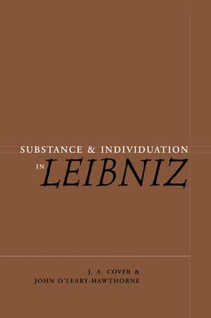 Substance and Individuation in Leibniz de J. A. Cover