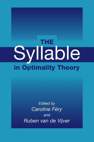 The Syllable in Optimality Theory de Caroline Féry