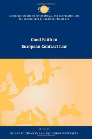 Good Faith in European Contract Law de Reinhard Zimmermann