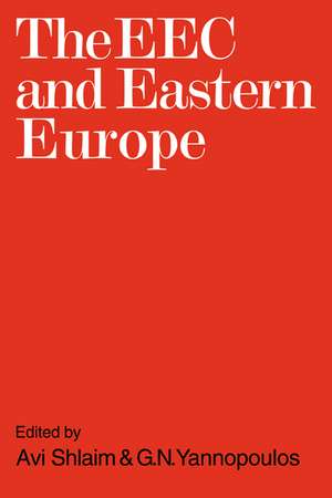 The EEC and Eastern Europe de Avi Shlaim