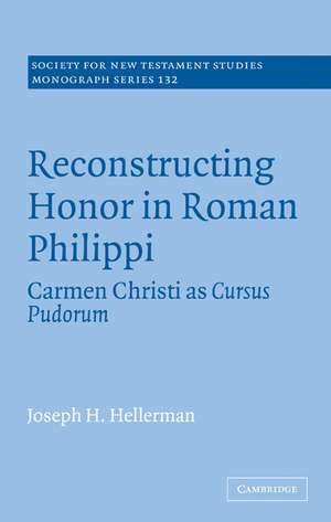 Reconstructing Honor in Roman Philippi: Carmen Christi as Cursus Pudorum de Joseph H. Hellerman