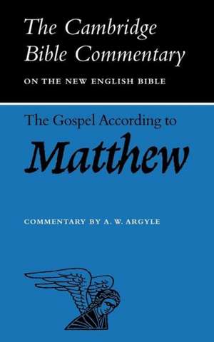 The Gospel according to Matthew de A. W. Argyle