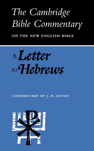 A Letter to Hebrews de J. H. Davies