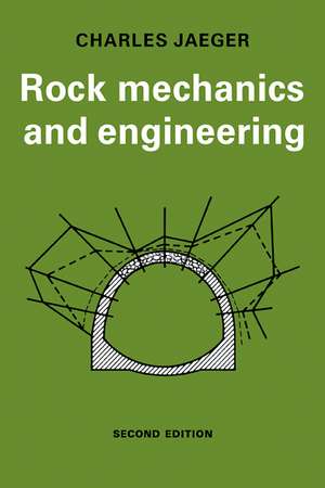 Rock Mechanics and Engineering de C. Jaeger