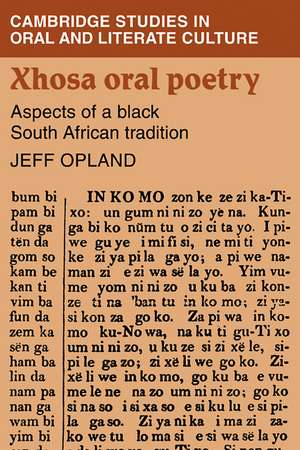 Xhosa Oral Poetry: Aspects of a Black South African Tadition de Jeff Opland