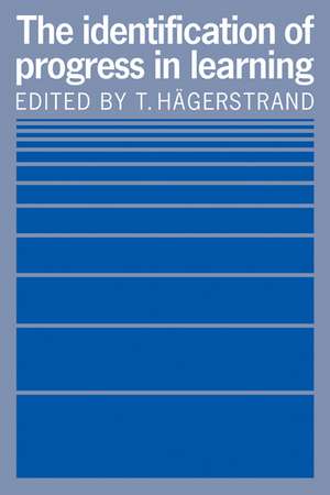 The Identification of Progress in Learning de T. Hägerstrand