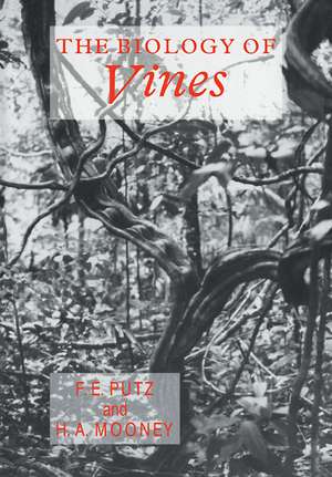 The Biology of Vines de Francis E. Putz