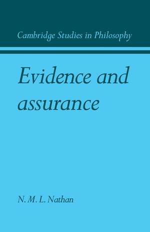 Evidence and Assurance de N. M. L. Nathan